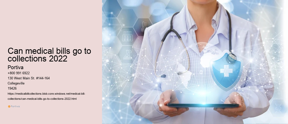 can medical bills go to collections 2022
