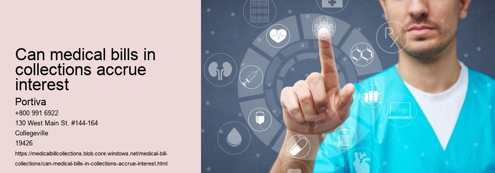 can medical bills in collections accrue interest